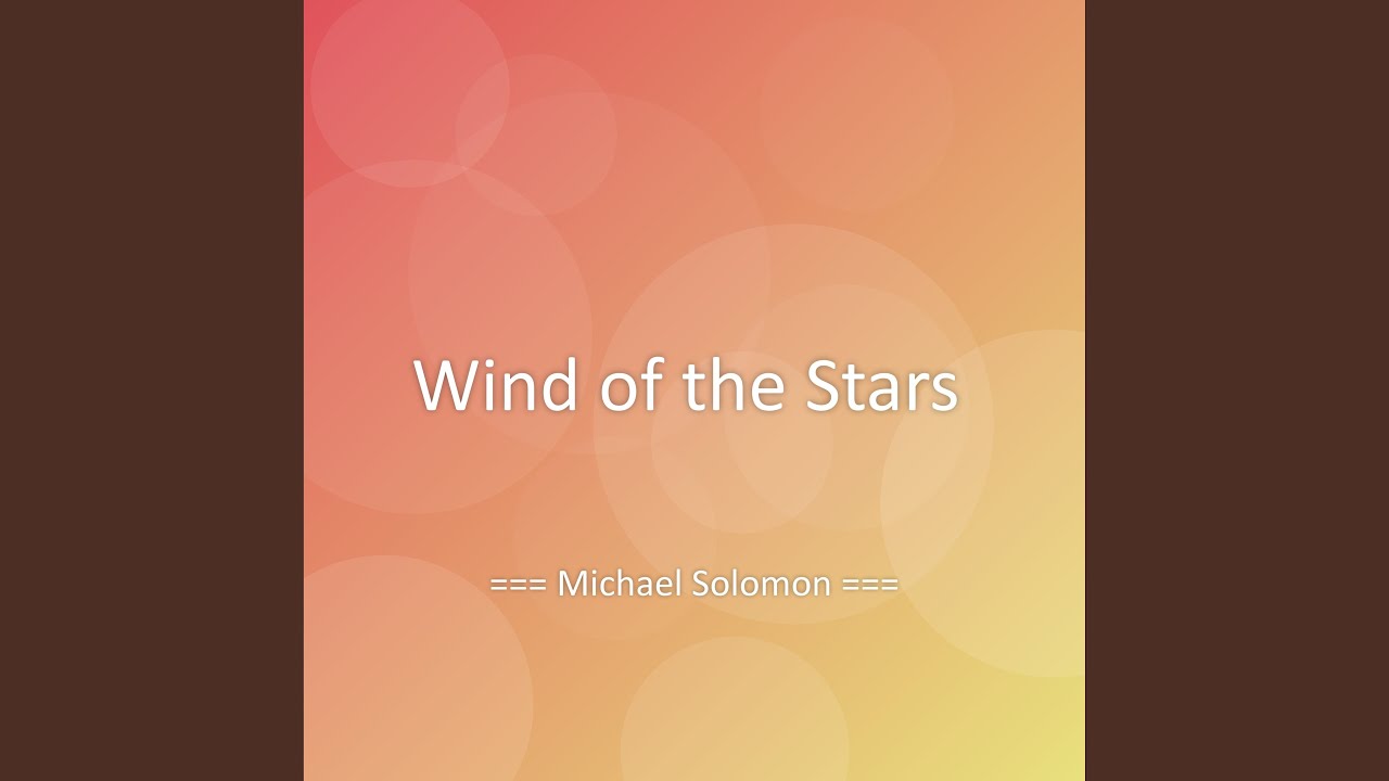 Wind of the Stars