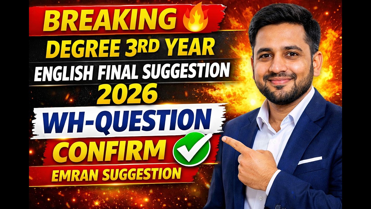 Degree 3rd Year (2021–22) English Final Suggestion 2026 | Wh-Question Important Class | 100% Common