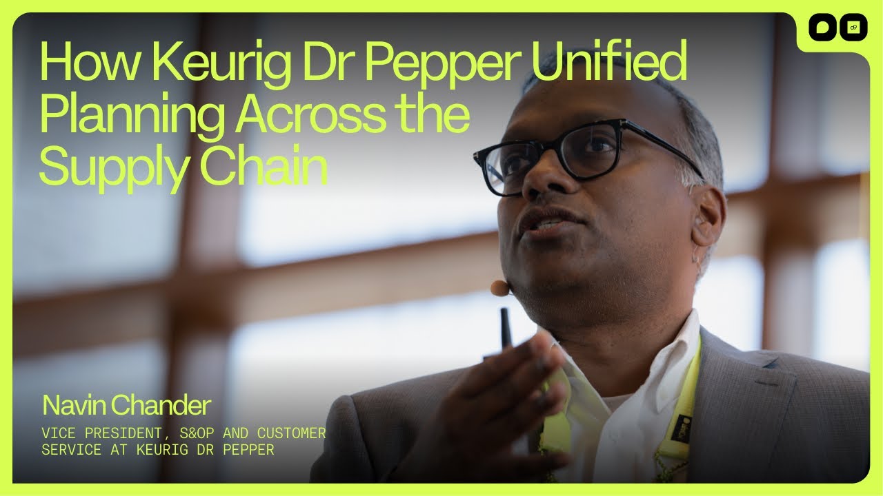 Как Keurig Dr Pepper унифицирует планирование по всей цепочке поставок