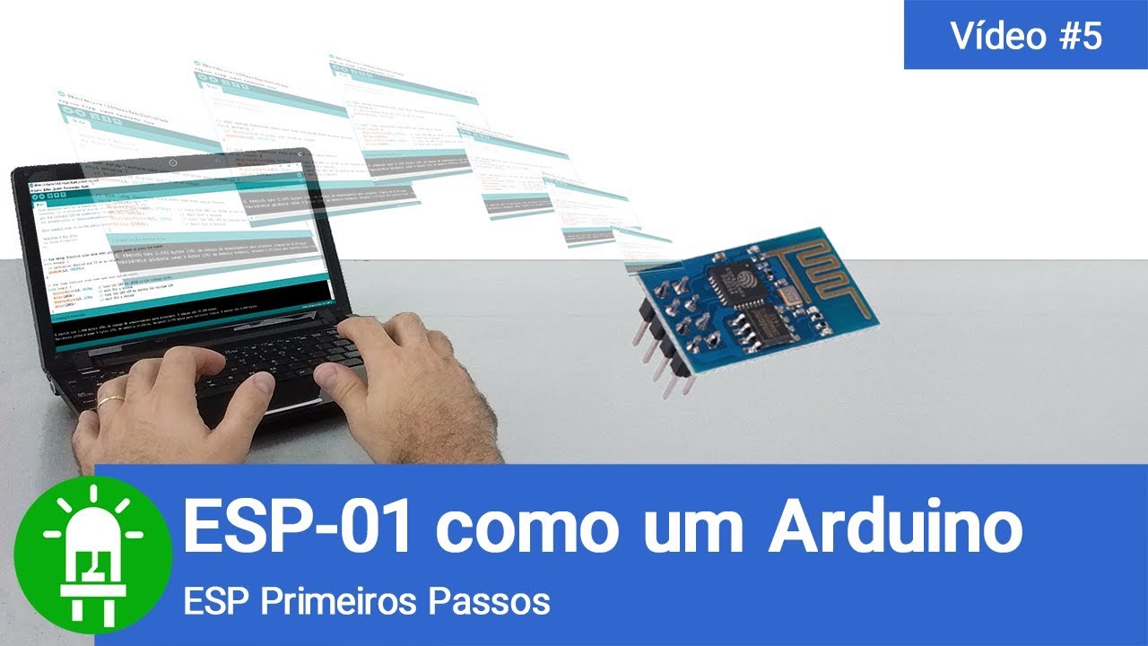Como Programar o ESP-01 com IDE do Arduino