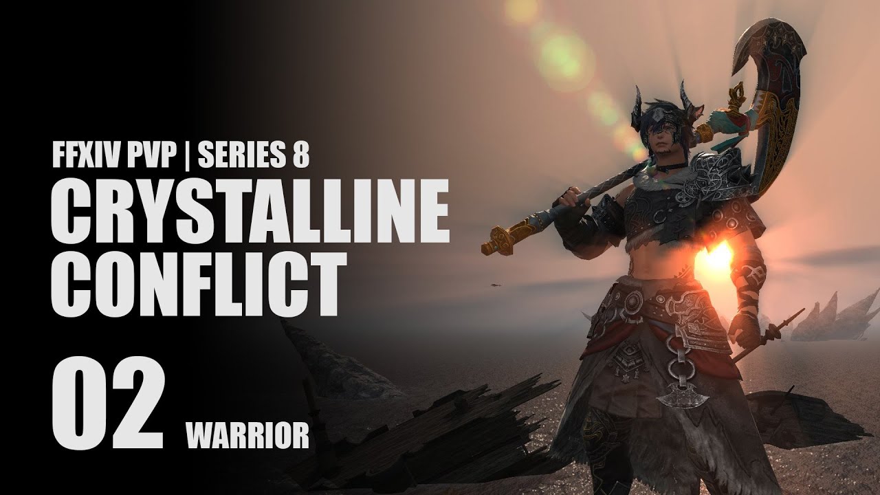 Dashing and Cleaving | FFXIV PVP Series 8 | Crystalline Conflict 02