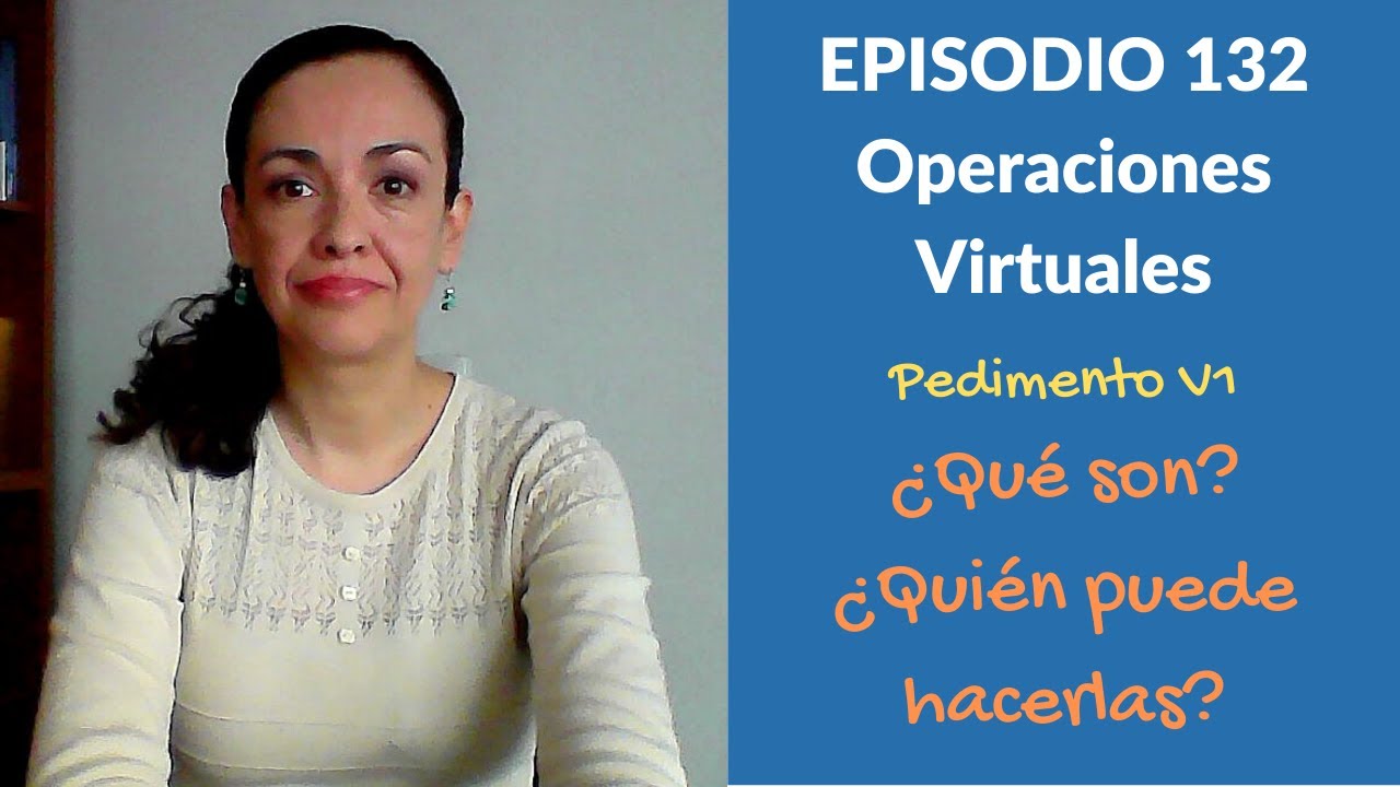 EPISODIO 132: Operaciones Virtuales