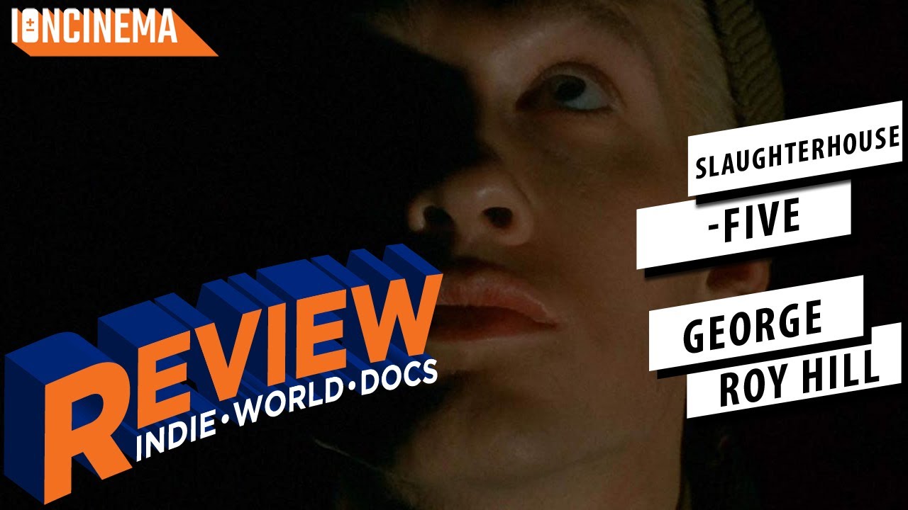 George Roy Hill - Slaughterhouse-Five (1972) Review