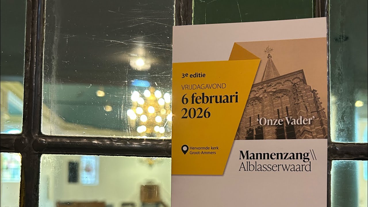 06-02-2025 | Alblasserwaardse Mannenzang 2026 | Thema : Onze Vader