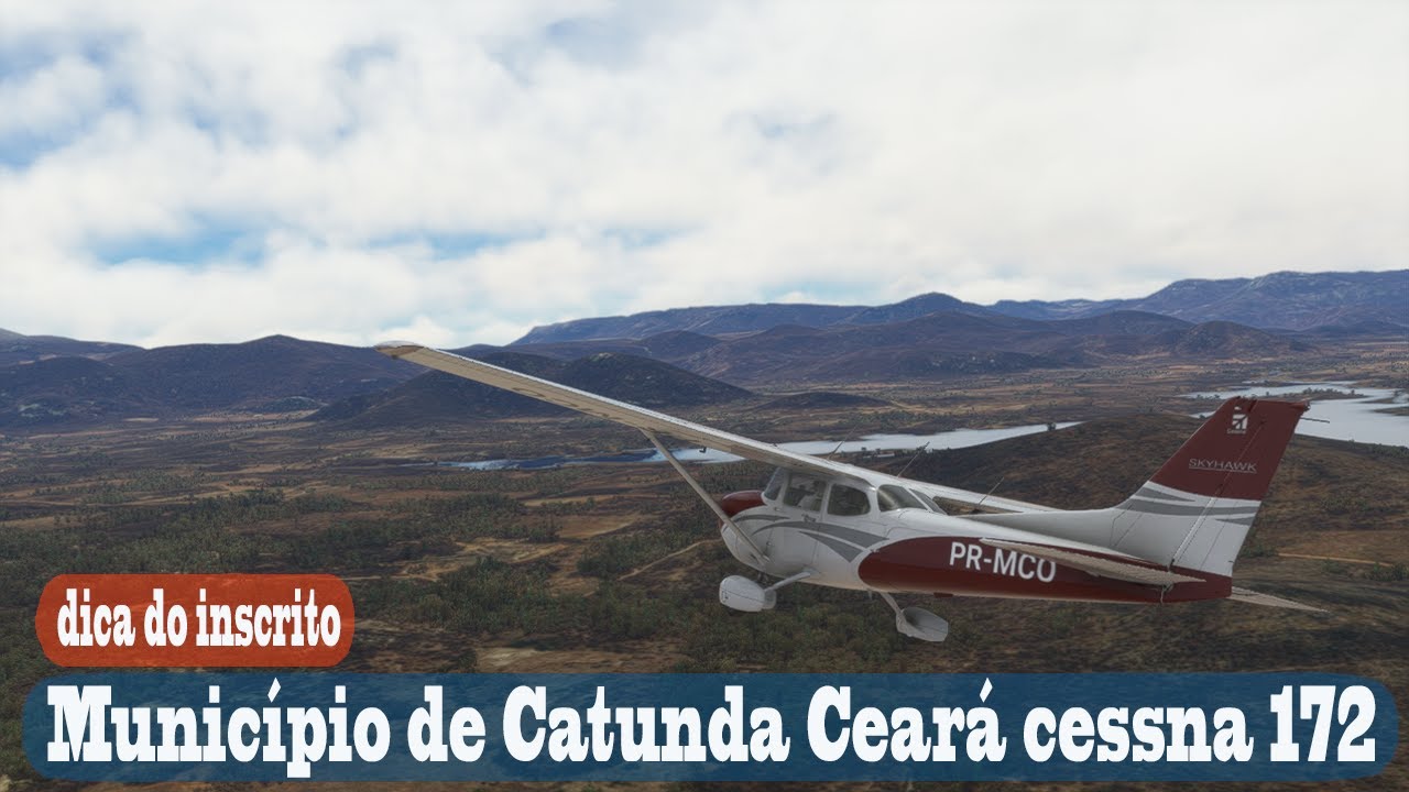 msfs  Município de Catunda Ceará cessna 172