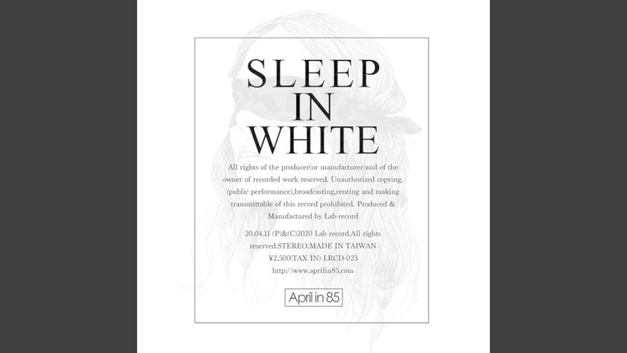 SLEEP IN WHITE