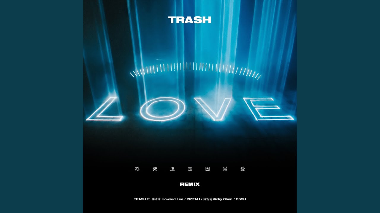 LOVE (REMIX) [feat. Howard Lee, PIZZALI, Vicky Chen & G5SH]