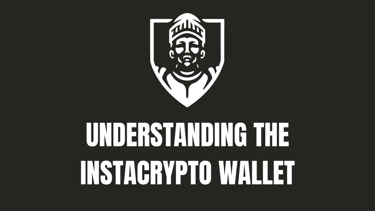 Understanding The InstaCrypto Wallet