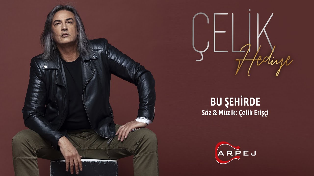 Çelik - Bu Şehirde (Official Lyrics Video)