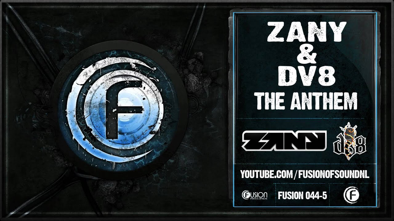 Zany & DV8 - The Anthem - Fusion 044