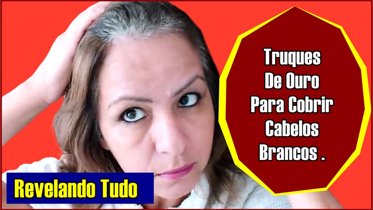 Dicas E Truques Para Fazer A Cobertura De Cabelos Brancos Perfeitamente