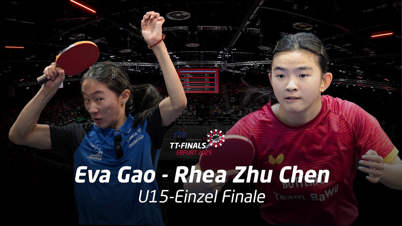 Eva Gao - Rhe Zhu Chen I TT-Finals 2025 U15-Einzel Finale