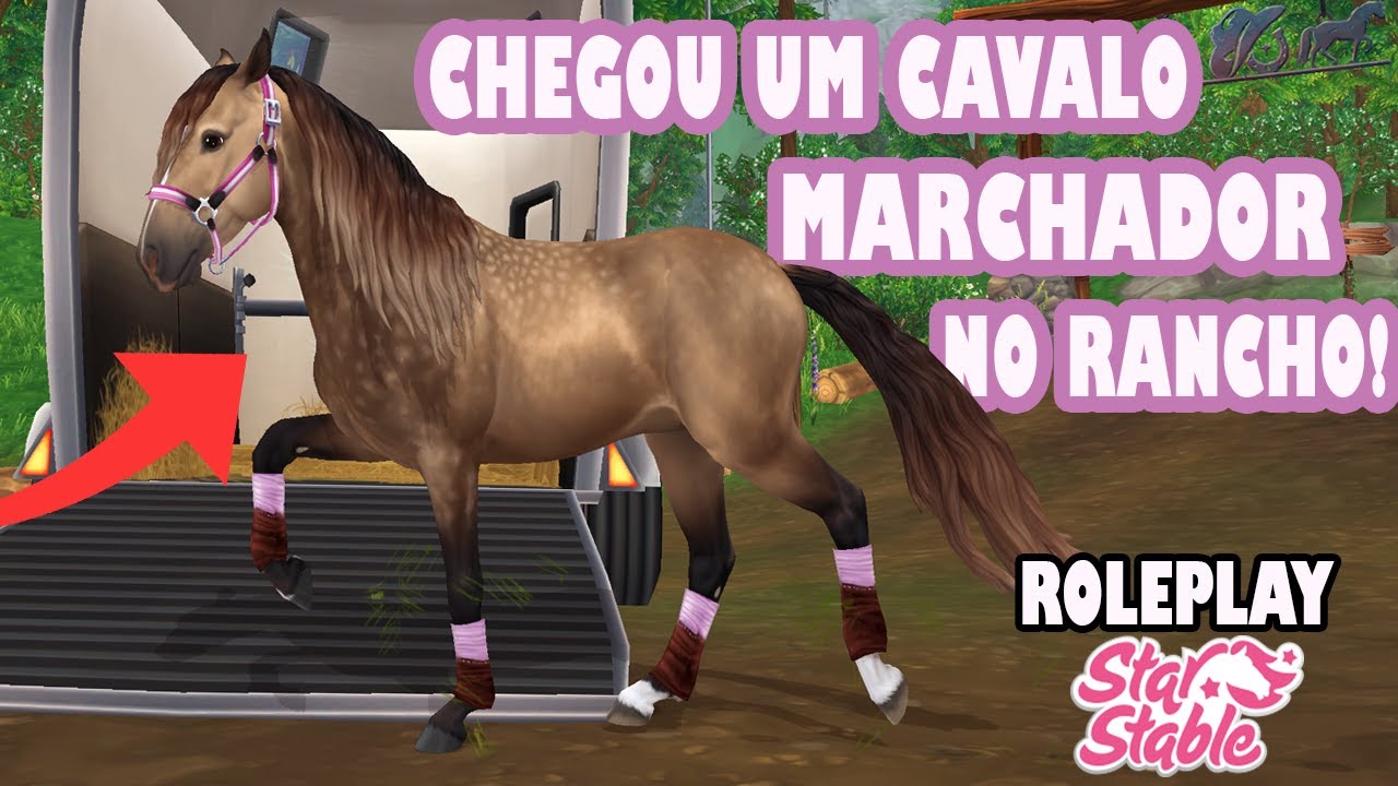 CHEGOU UM CAVALO MARCHADOR PARA DOMAR NO RANCHO! ROLEPLAY -starstable ​