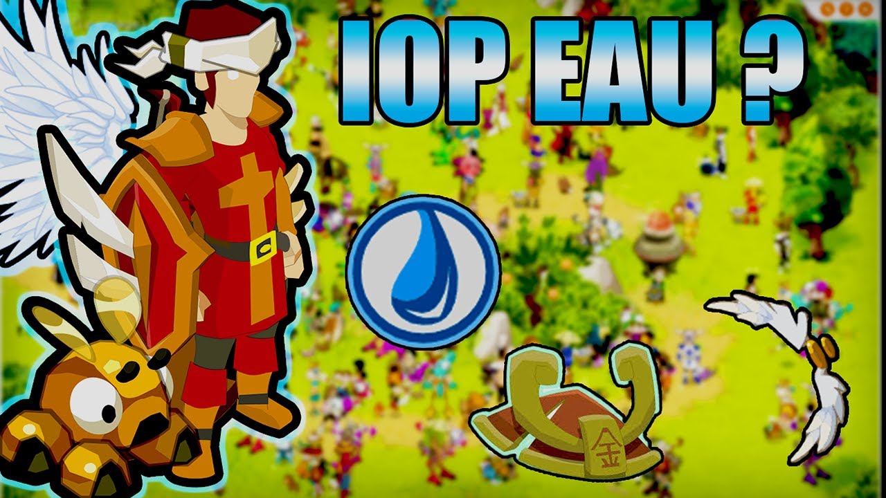 Je joue Iop eau💧 - Dofus Rétro PvP