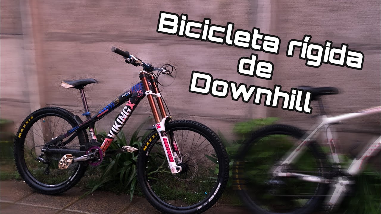 Componentes de mi bicicleta rigida de downhill/Mtb