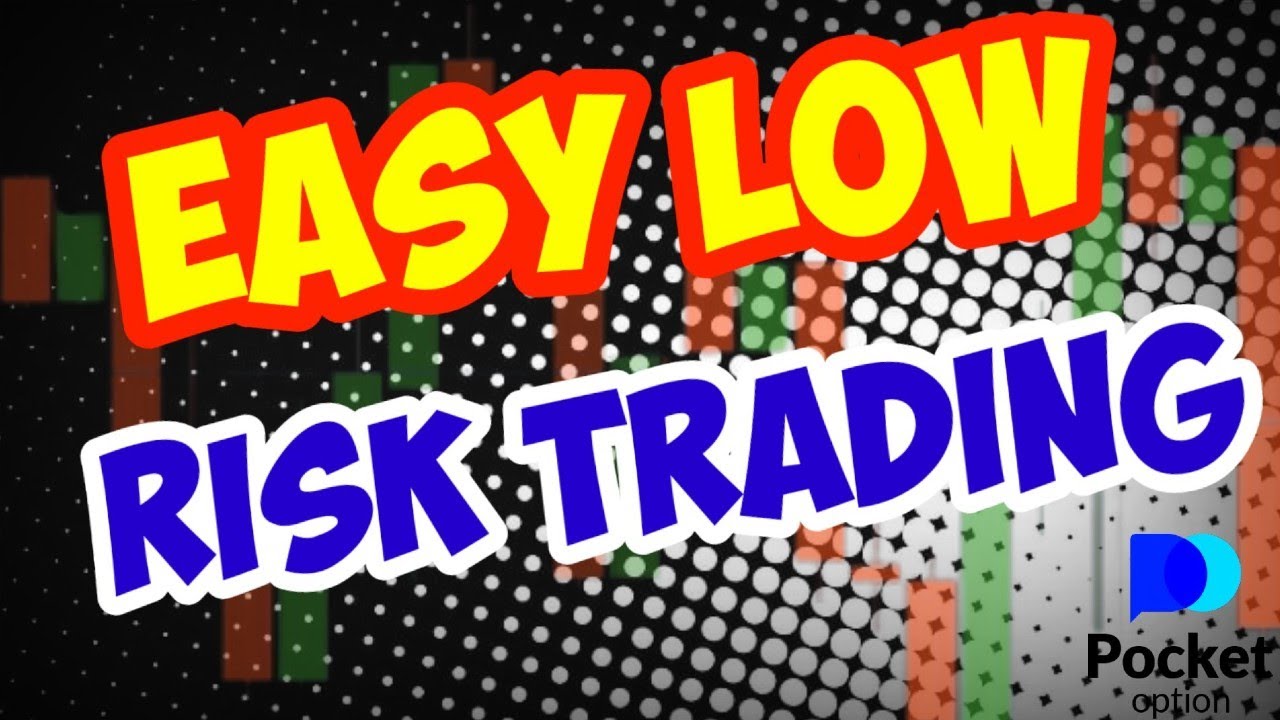 Binary Options 2021 - Easy Low Risk Trading - Pocket Option Strategy