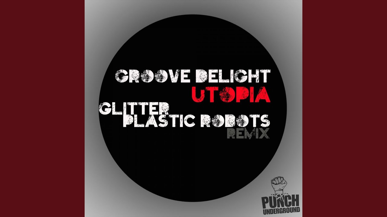 Utopia (Glitter Remix)