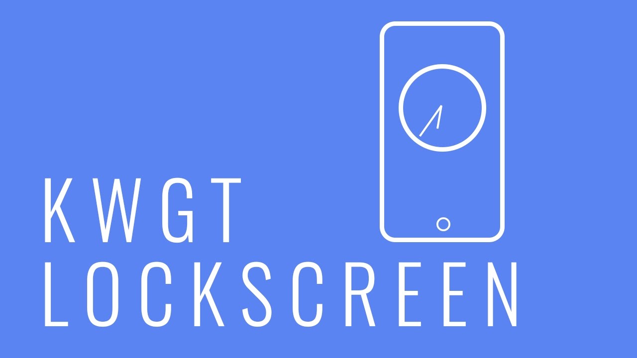 KWGT Tutorial: KWGT on Lockscreen