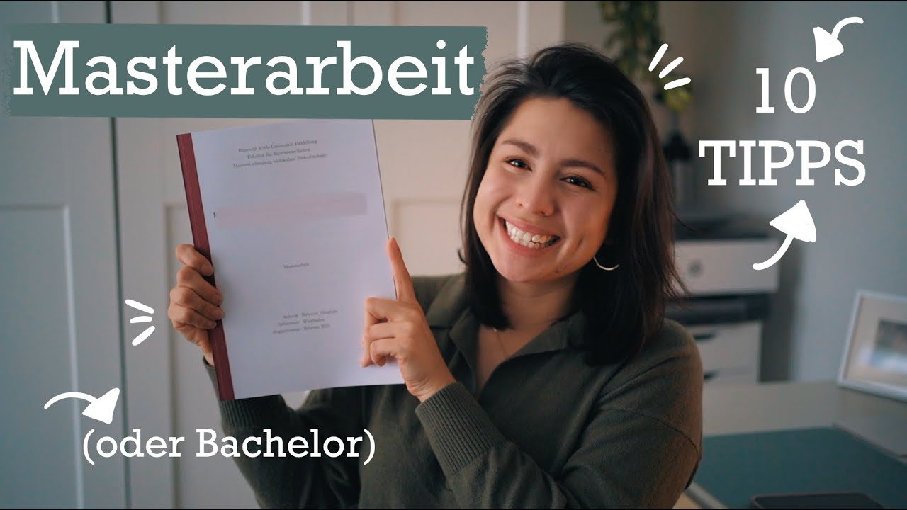 Die 10 BESTEN Tipps für die Bachelor- oder Masterarbeit!