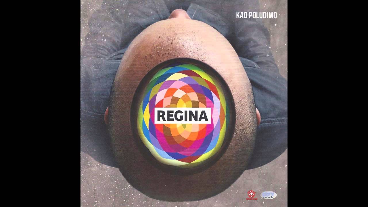 Regina - Sve sto imam - (Audio 2012) HD