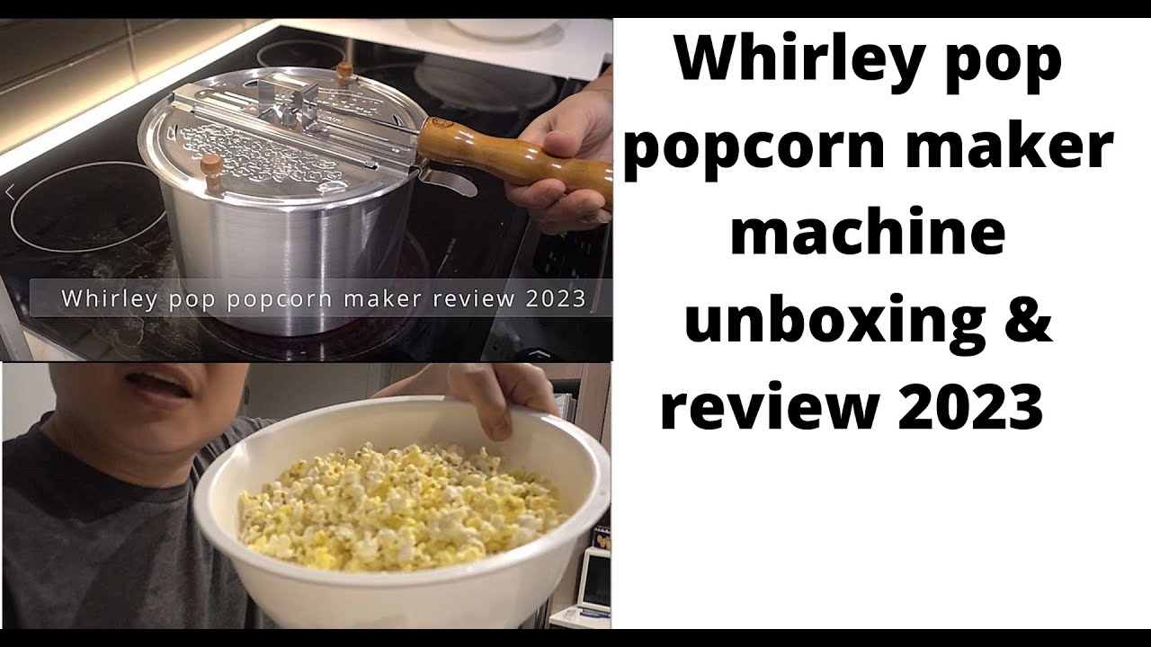 Whirley pop popcorn maker unboxing & review 2023 *NYLON VERSION*