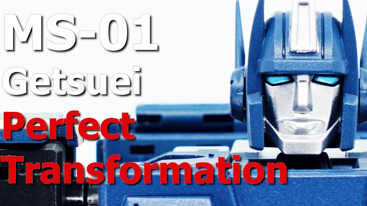 Perfect transformation | MS-01 Dark Night (Getsuei) - Moon Studio