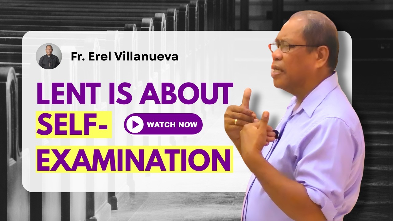 Lent is about Self-Examination