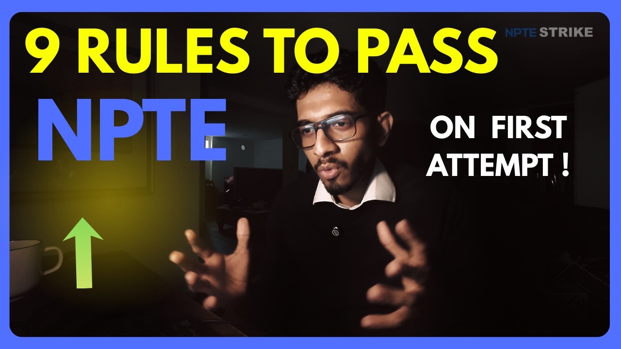 9 Game-Changing Rules to CRUSH the NPTE | Clinical Reasoning Secrets