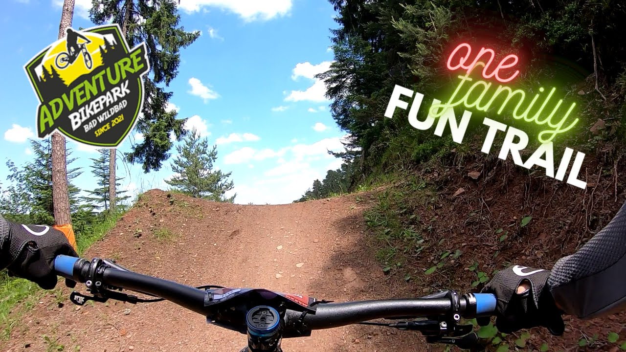 Adventure Bikepark Bad Wildbad 2022 - One Family Fun Trail