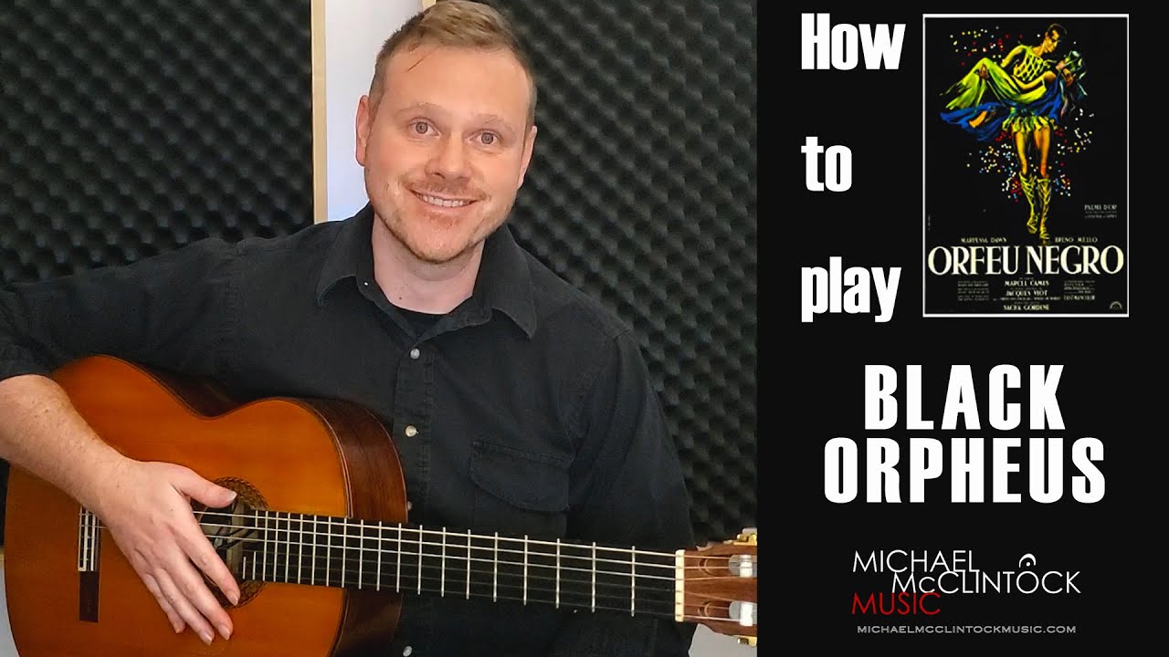 How to play Black Orpheus | Como tocar Manha De Carnaval | Guitar Tutorial