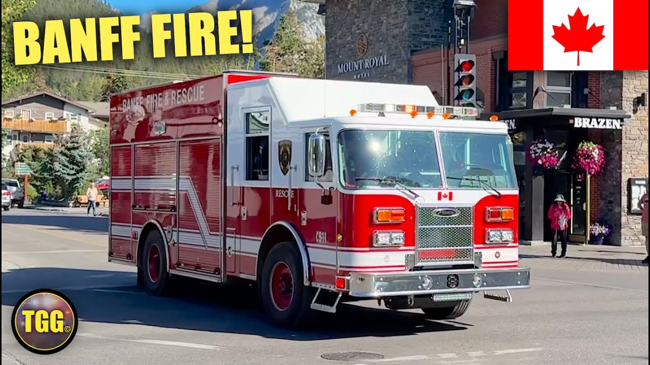 [Canada] Banff & Lake Louise Fire Departments Responding!