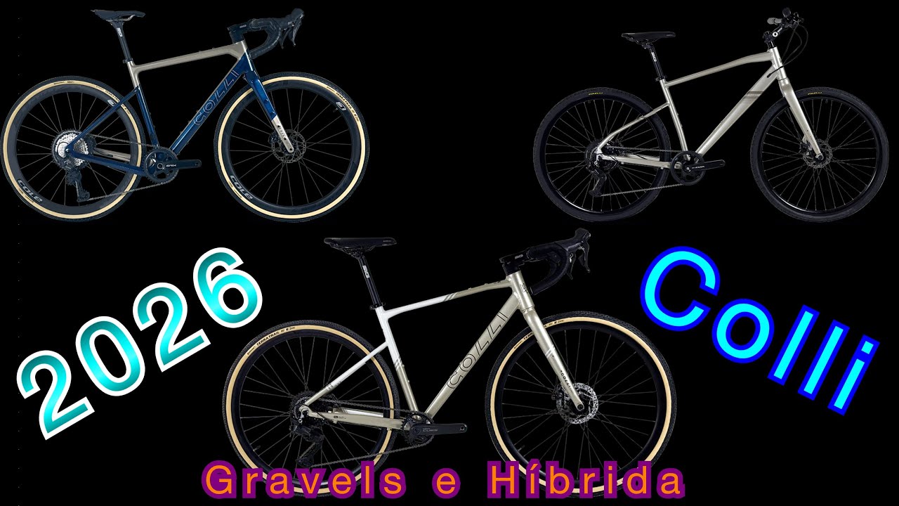 Lançamentos Gravel e Híbrida da Colli para 2026! Análise dos melhores modelos!