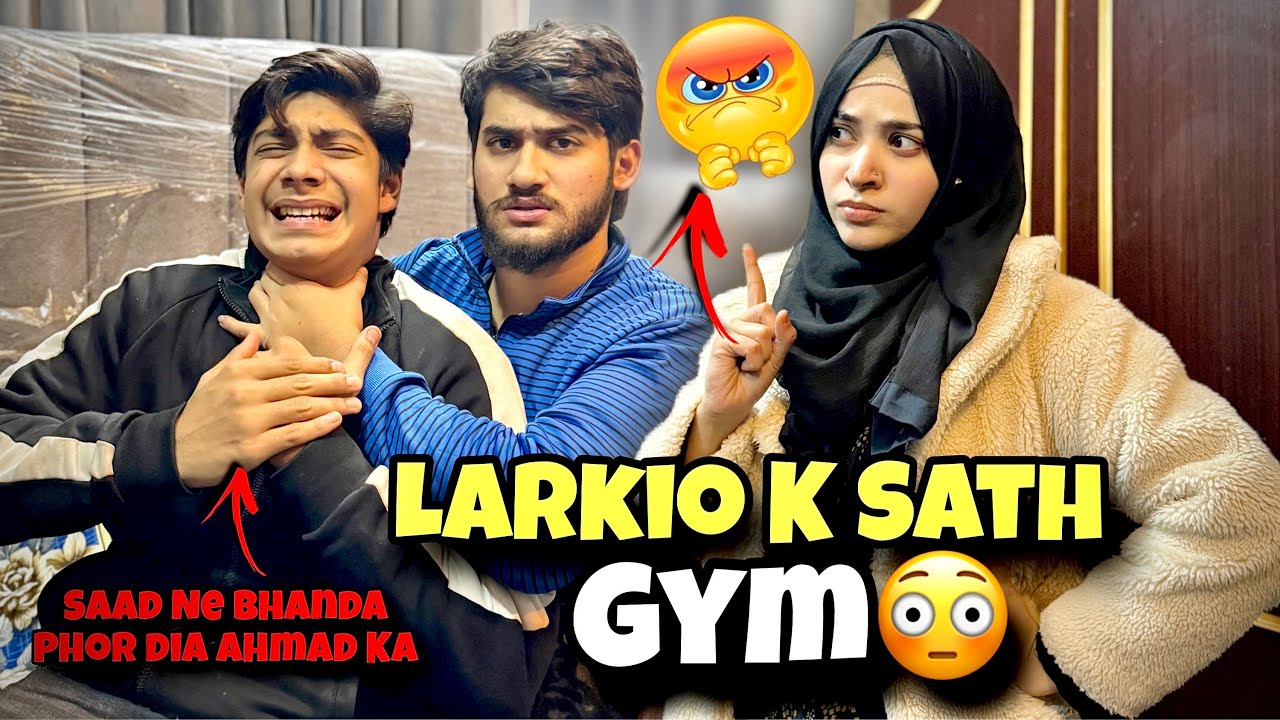 Ajj To Ahmad Ki Band Bajj Gayi😂 Girls Gym Mai Jarhy Hain 😂 Saad Ne Karwadi Laiba Ahmad Ki Larai😂