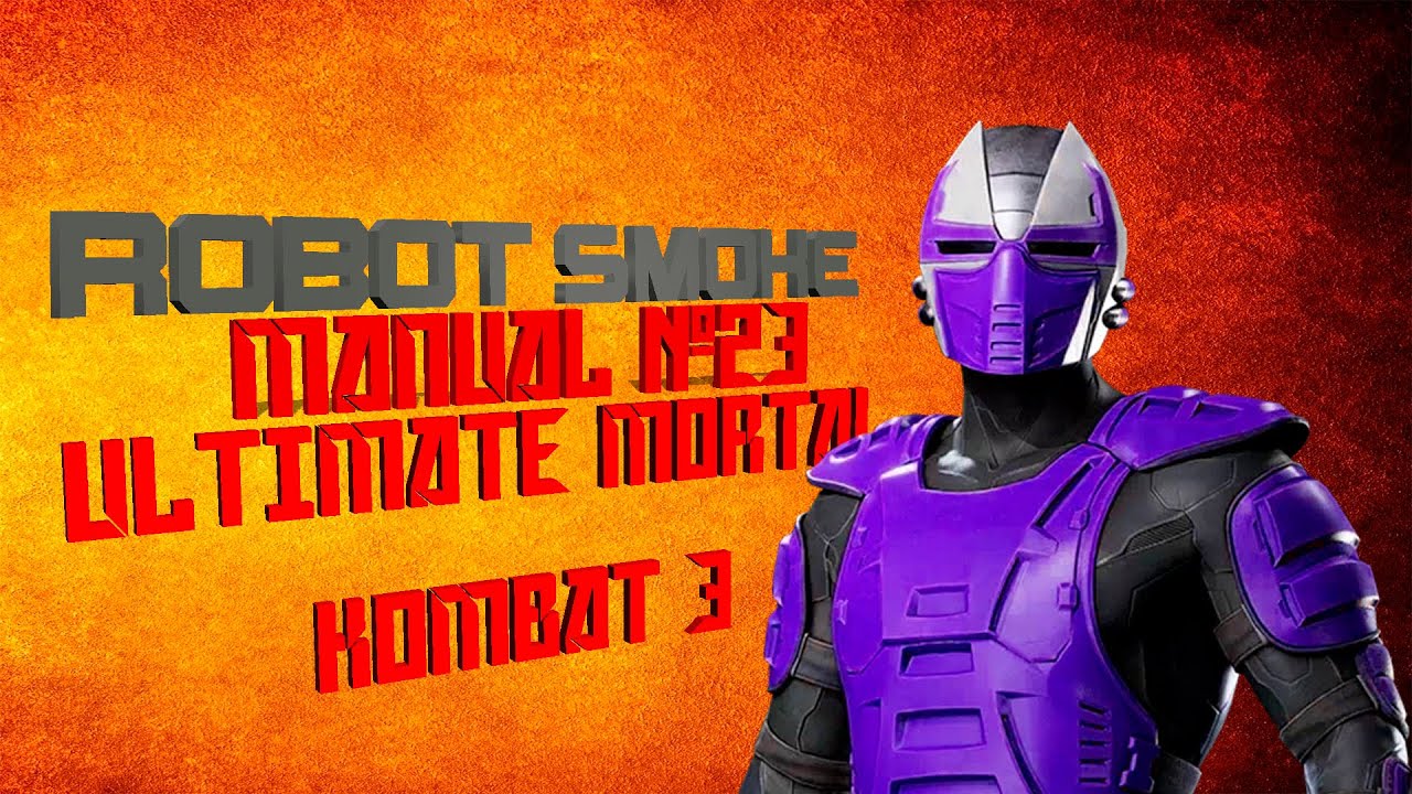 Ultimate Mortal Kombat 3 | Robot Smoke | Manual #23