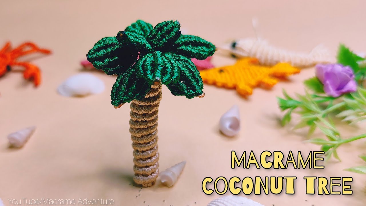 DIY Handmade Macrame Coconut Tree or a Palm tree