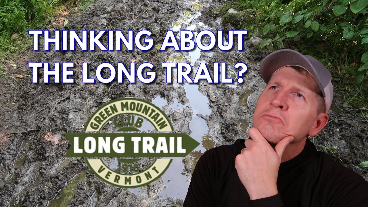 Посмотрите это ПЕРЕД тем, как отправиться в поход по Вермонтской длинной тропе!