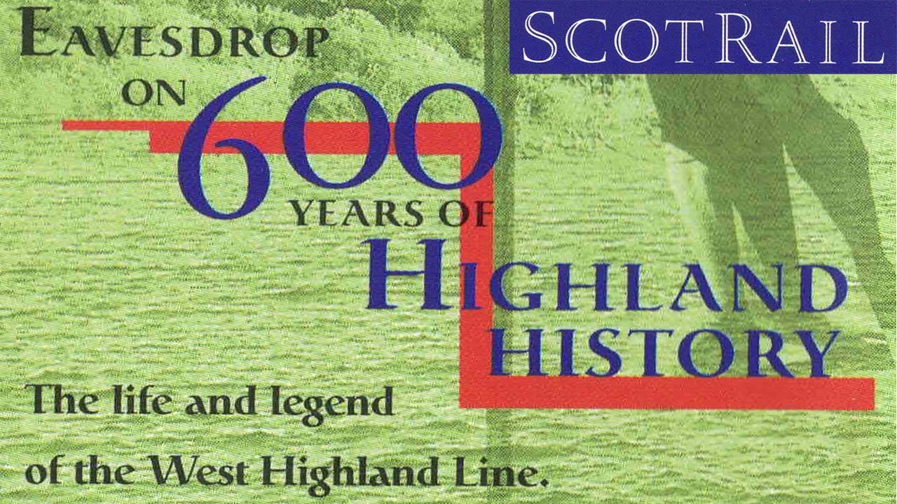 The life and legend of the West Highland Line