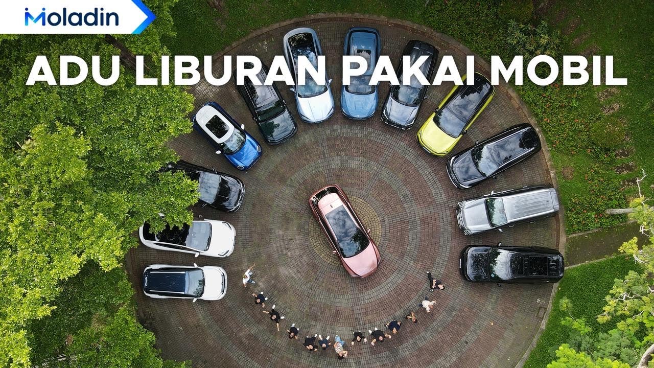 14 Mobil Terbaru Kami Gunakan untuk Berlibur, Mobil Mana yang Paling Seru? | Moladin