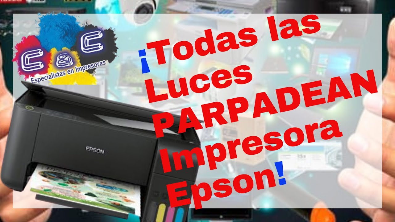 Todas las Luces PARPADEAN Impresora Epson