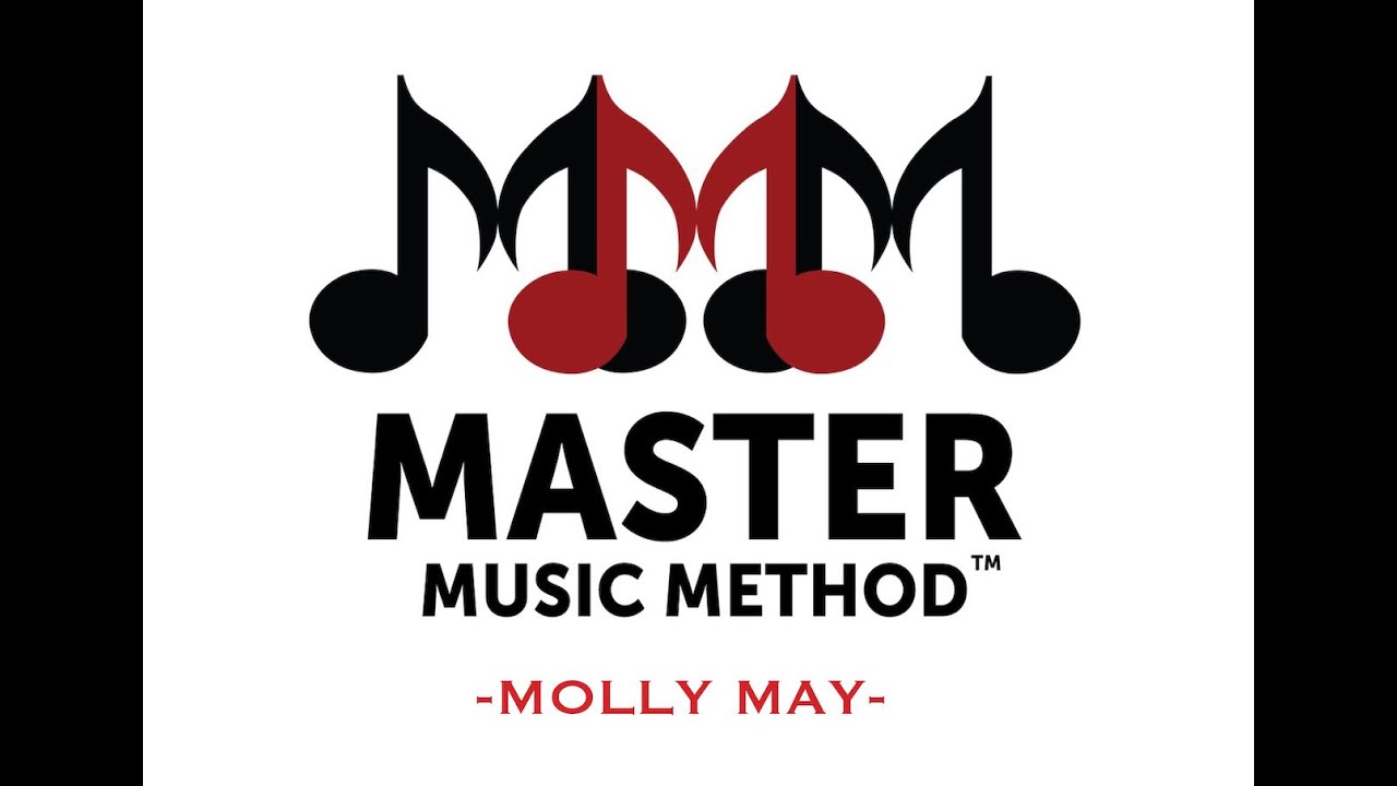 Master Music Method - How to Play The Molly May