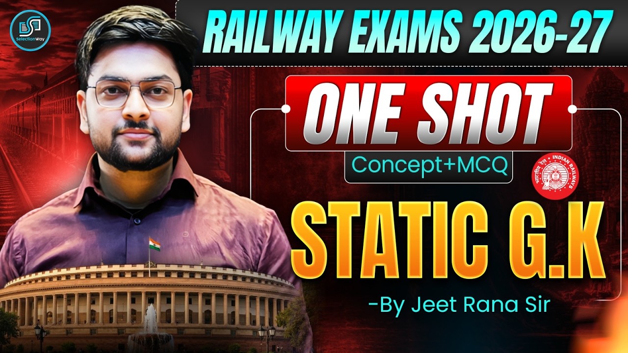 Railway Exams 2026-27 | Static GK One Shot | Concept + MCQ | Complete Static GK Jeet Rana Sir #rrb