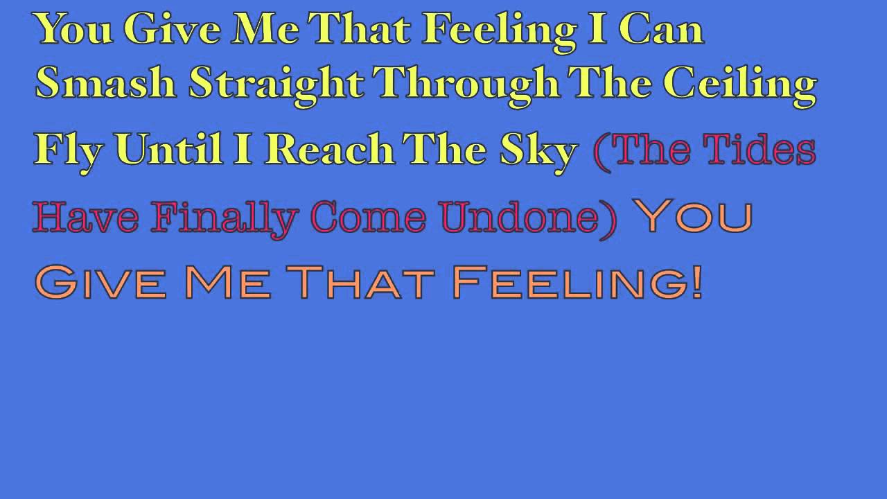 Fireflight- You Give Me That Feeling (Lyrics)