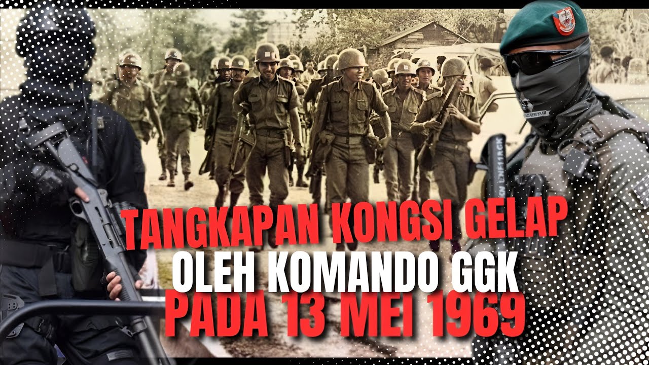 Tangkapan Ketua Geng Oleh Komando GGK 13 Mei 1969
