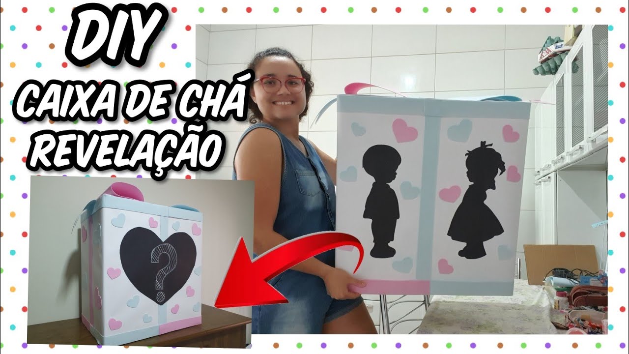 DIY - CAIXA DE CHÁ REVELAÇÃO