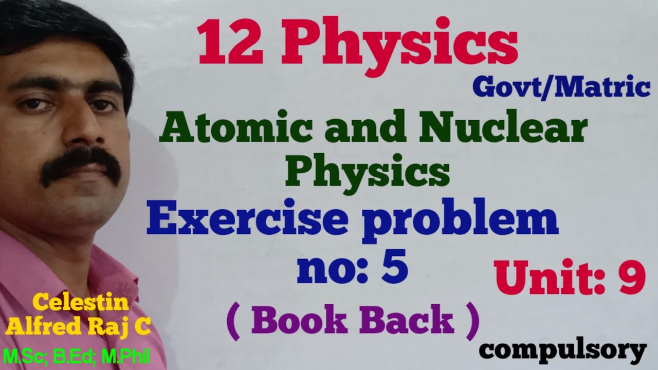 Exercise problem no 5|Book Back|Unit 9|Atomic and Nuclear Physics|12 Physics|Tamil|sky physics
