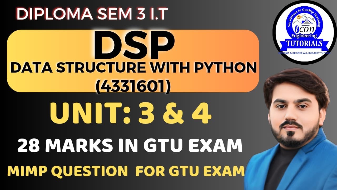 DSP ( DATA STRUCTURE WITH PYTHON) MIMP QUESTIONS FOR GTU EXAM || UNIT 3 & 4 || SEM 3 COMPUTER MIMP