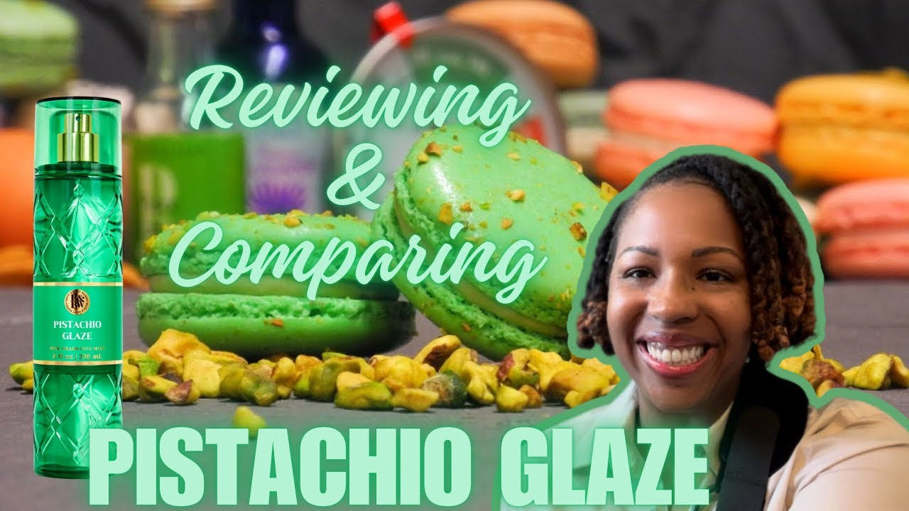 Reviewing and comparing Bath & Body Works' Pistachio Glaze Luxury Collection Mist #bathandbodyworks