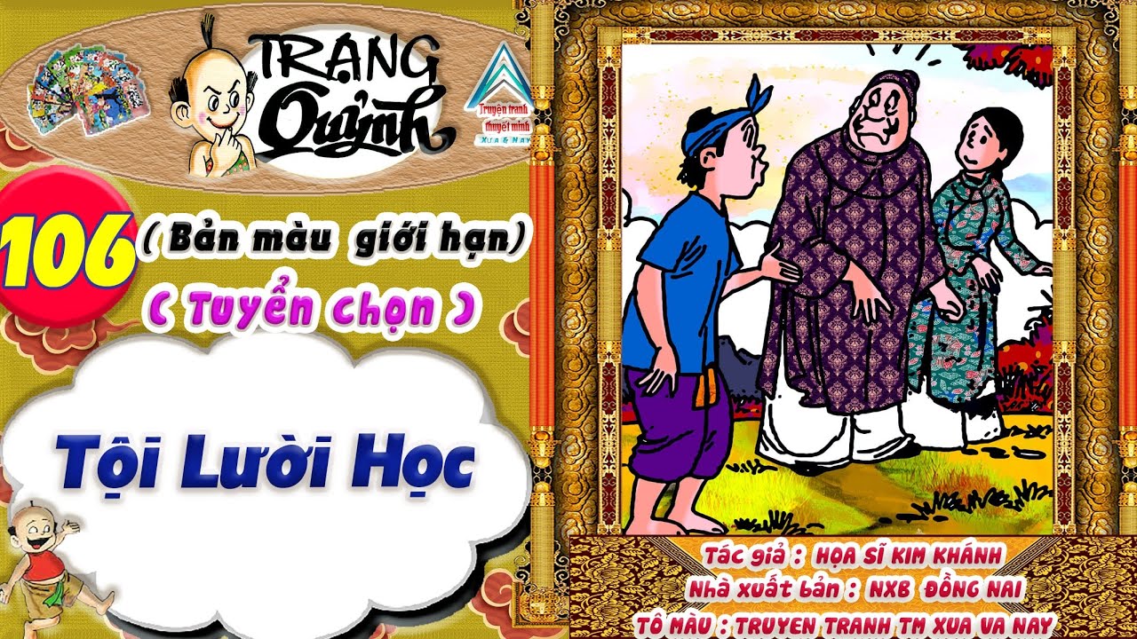 Trạng Quỷnh I Tập 106 I Bản màu giới hạn tuyển chọn: Tội lười học @Truyen tranh TM xua va nay