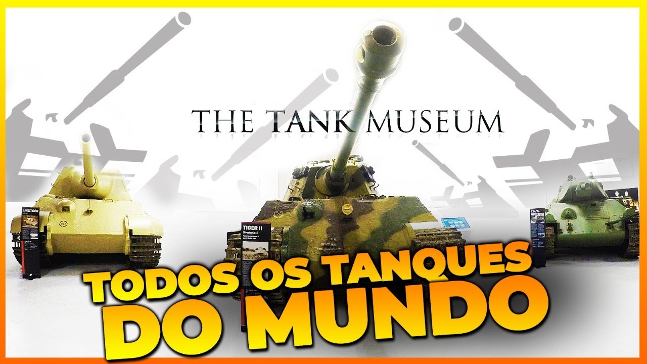 OS MELHORES TANQUES DE GUERRA DO MUNDO - Conheça o The Tank Museum - Bovington