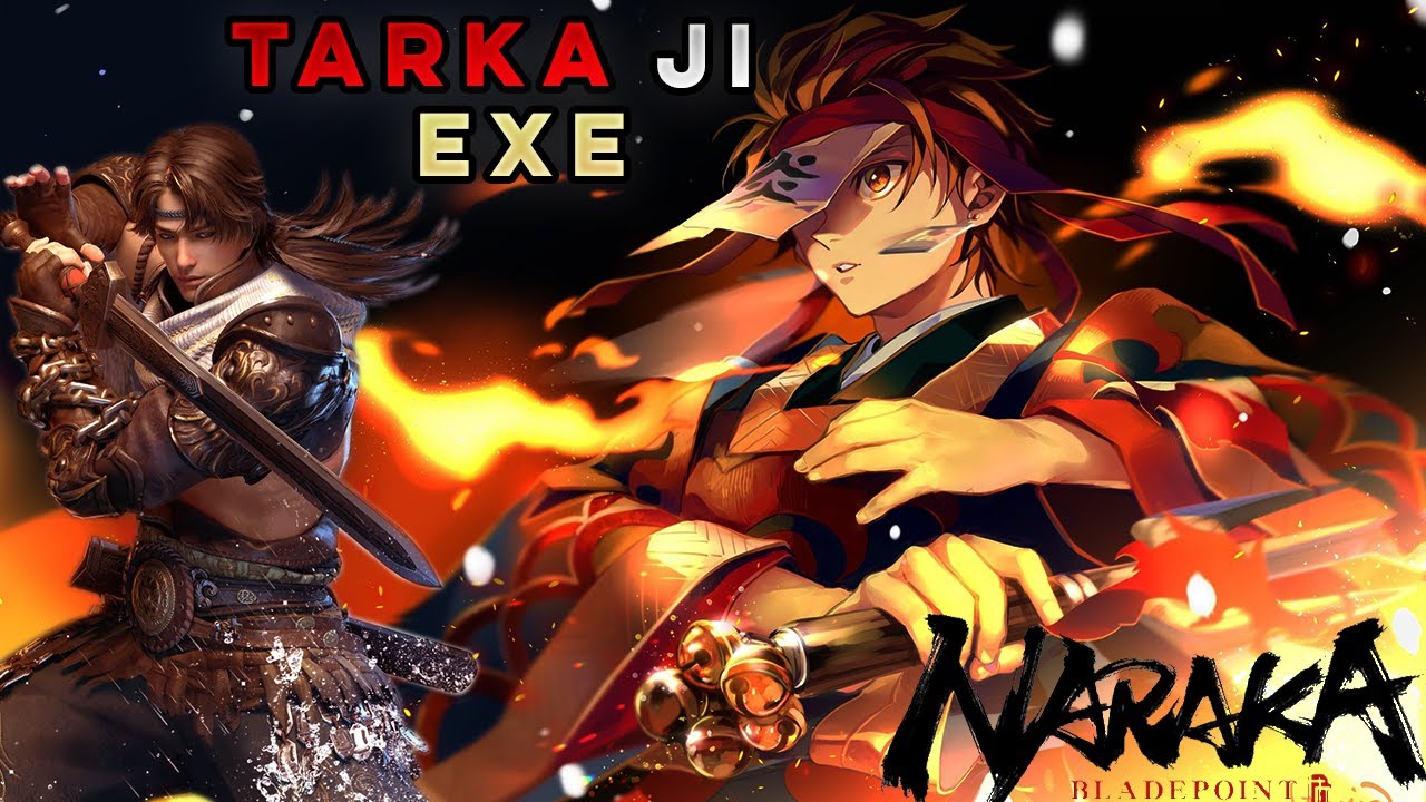 NARAKA: BLADEPOINT TARKA JI.EXE  (TARKA JI INFINITE COMBO MONTAGE)